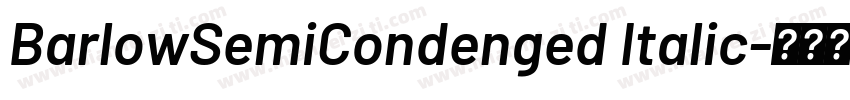 BarlowSemiCondenged Italic字体转换